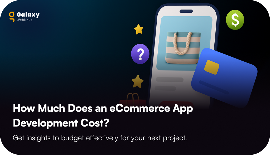 How Much Does an eCommerce App Development Cost?